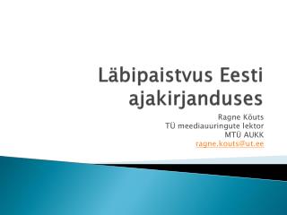 Läbipaistvus Eesti ajakirjanduses