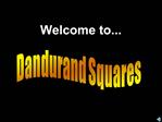 Dandurand Squares