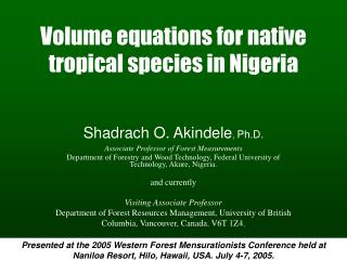 Volume equations for native tropical species in Nigeria