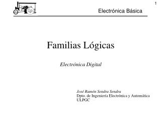 Familias Lógicas Electrónica Digital