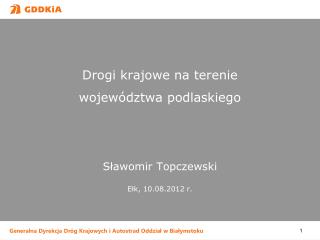 Drogi krajowe na terenie województwa podlaskiego