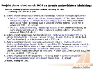 Projekt planu robót na rok 2008 na terenie województwa lubelskiego