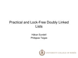 Practical and Lock-Free Doubly Linked Lists