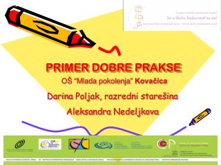 PRIMER DOBRE PRAKSE