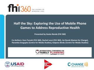 Half the Sky: Exploring the Use of Mobile Phone Games to Address Reproductive Health