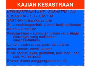 KAJIAN KESASTRAAN