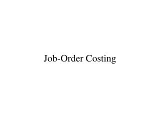 Job-Order Costing