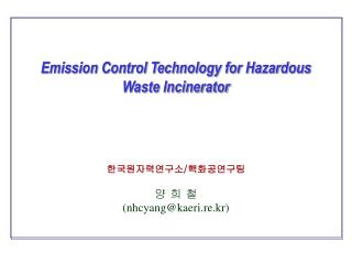 Emission Control Technology for Hazardous Waste Incinerator