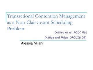 Transactional Contention Management as a Non-Clairvoyant Scheduling Problem