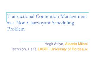 Transactional Contention Management as a Non-Clairvoyant Scheduling Problem