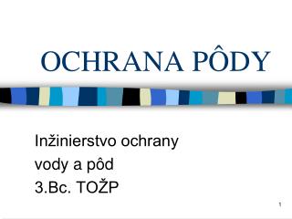 OCHRANA PÔDY