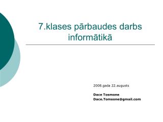 7.klases pārbaudes darbs informātikā