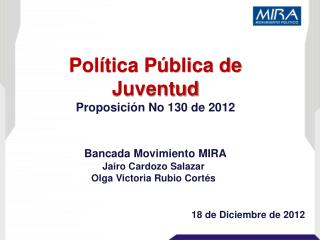 Política Pública de Juventud Proposición No 130 de 2012