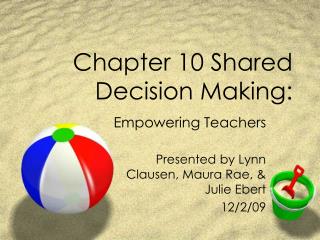 Chapter 10 Shared Decision Making: