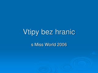 Vtipy bez hranic