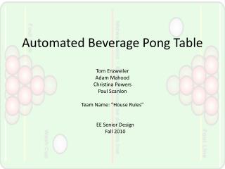 Automated Beverage Pong Table