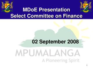 MDoE Presentation Select Committee on Finance