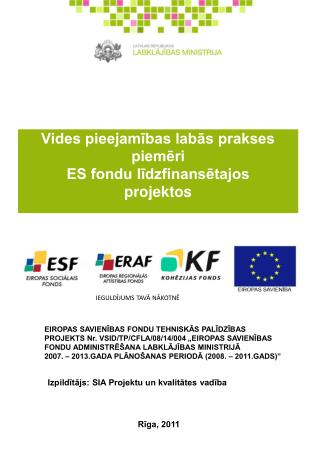 Vides pieejamības labās prakses piemēri ES fondu līdzfinansētajos projektos