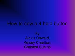 How to sew a 4 hole button