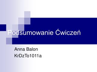 Podsumowanie Ćwiczeń