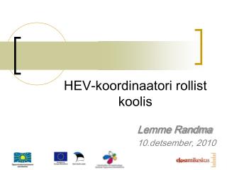 HEV-koordinaatori rollist koolis