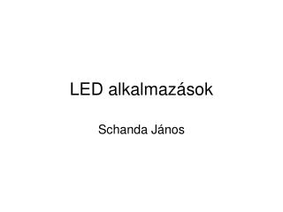 LED alkalmazások