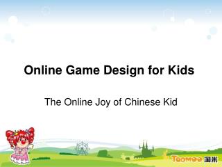 Online Game Design for Kids 