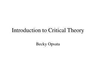 Introduction to Critical Theory