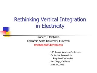 Rethinking Vertical Integration in Electricity