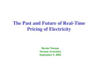 The Past and Future of Real-Time Pricing of Electricity