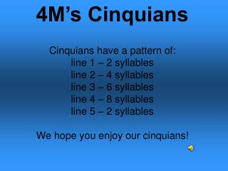 4M’s Cinquians