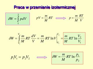 Praca w przemianie izotermicznej