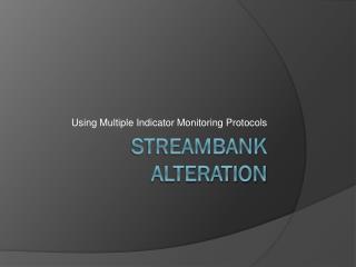 Streambank Alteration