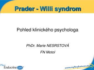 Prader - Willi syndrom