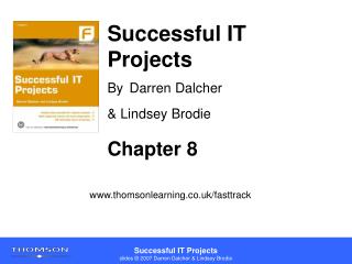 Successful IT Projects By Darren Dalcher &amp; Lindsey Brodie
