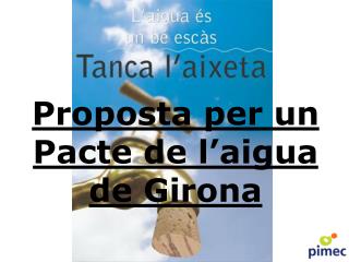 Proposta per un Pacte de l’aigua de Girona