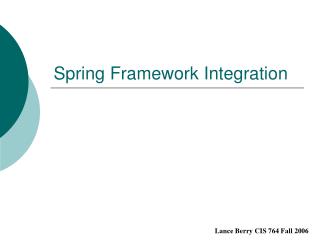 Spring Framework Integration