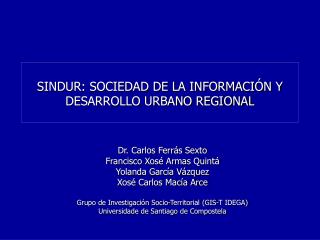 SINDUR: SOCIEDAD DE LA INFORMACIÓN Y DESARROLLO URBANO REGIONAL