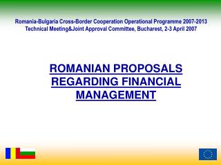 ROMANIAN PROPOSALS REGARDING FINANCIAL MANAGEMENT