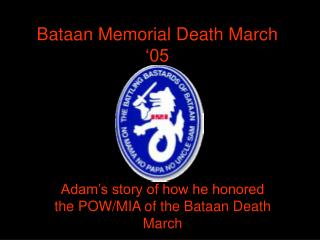 Bataan Memorial Death March ‘05