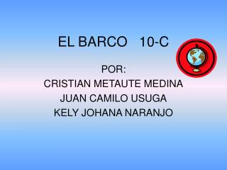 EL BARCO 10-C