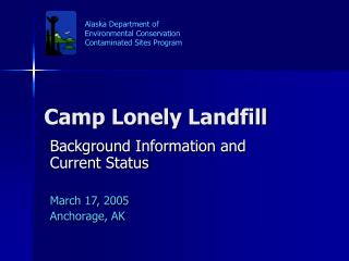 Camp Lonely Landfill