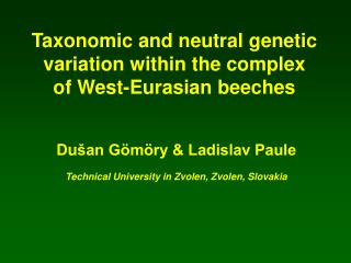 Taxonomic and neutral genetic variation within the complex of West-Eurasian beeches
