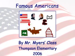 First Grade Famous Americans