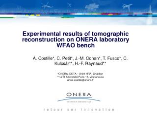 Experimental results of tomographic reconstruction on ONERA laboratory WFAO bench