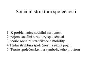 Sociální struktura společnosti