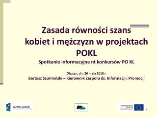 Zasada równości szans kobiet i mężczyzn w projektach POKL