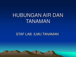 HUBUNGAN AIR DAN TANAMAN