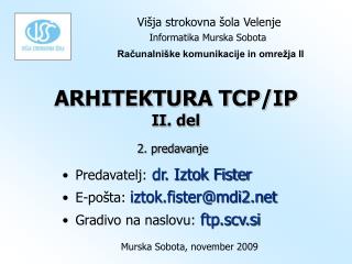 ARHITEKTURA TCP/IP II. del