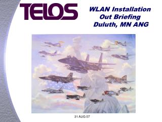 WLAN Installation Out Briefing Duluth, MN ANG